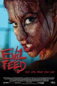 Evil Feed (2013)