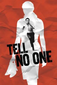 Tell No One (Ne le dis à personne) (2006)