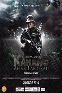 Kanang Anak Langkau The Iban Warrior (2017) [Malaysia Movie]