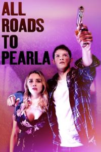 All Roads to Pearla (Sleeping in Plastic) (2019)