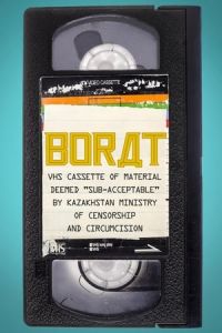 Borat: VHS Cassette of Material Deemed ‘Sub-acceptable’ by Kazakhstan Ministry of Censorship and Circumcision (2021)