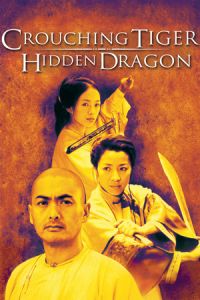 Crouching Tiger, Hidden Dragon (Wo hu cang long) (2000)
