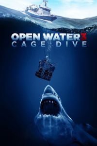 Open Water 3: Cage Dive (Cage Dive) (2017)