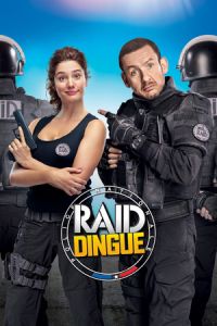 R.A.I.D. Special Unit (Raid dingue) (2016)