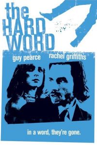 The Hard Word (2002)