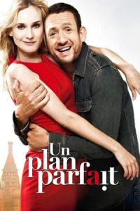 A Perfect Plan (Un plan parfait) (2012)