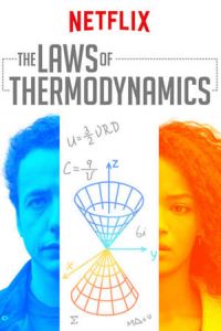 The Laws of Thermodynamics (Las leyes de la termodinamica) (2018)