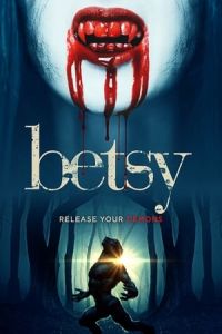 Betsy (2019)