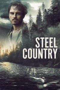 A Dark Place (Steel Country) (2018)