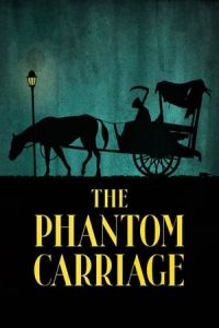 The Phantom Carriage (Korkarlen) (1921)