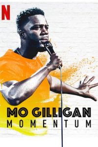 Mo Gilligan: Momentum (2019)