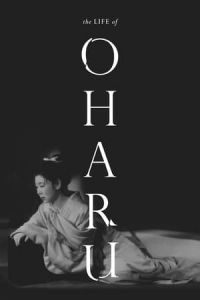 The Life of Oharu (Saikaku ichidai onna) (1952)