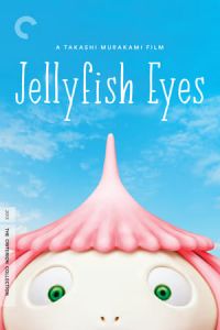Jellyfish Eyes (Mememe no kurage) (2013)