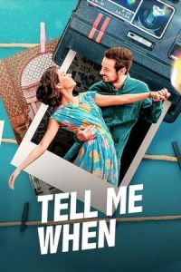 Tell Me When (Dime CuAndo TA) (2020)