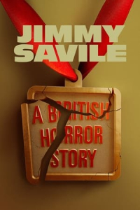 Jimmy Savile: A British Horror Story (2022)