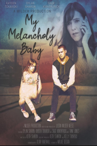 My Melancholy Baby (2021)