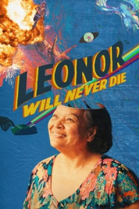 Leonor Will Never Die (2022)
