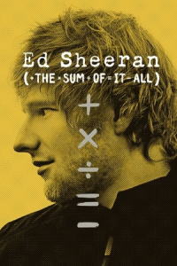 Ed Sheeran: The Sum of It All – Season 1 Episode 1 (2023)