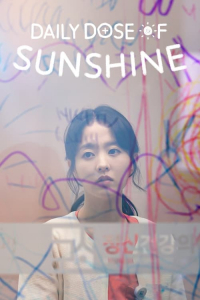 Daily Dose of Sunshine – Season 1 Episode 3 (2023)