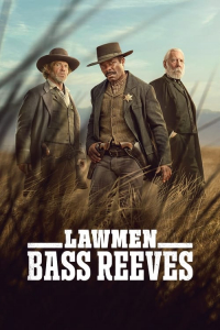 Lawmen: Bass Reeves – Season 1 Episode 1 (2023)