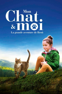 Mon chat et moi, la grande aventure de Rrou (A Cat’s Life) (2023)